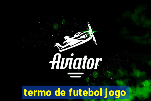 termo de futebol jogo